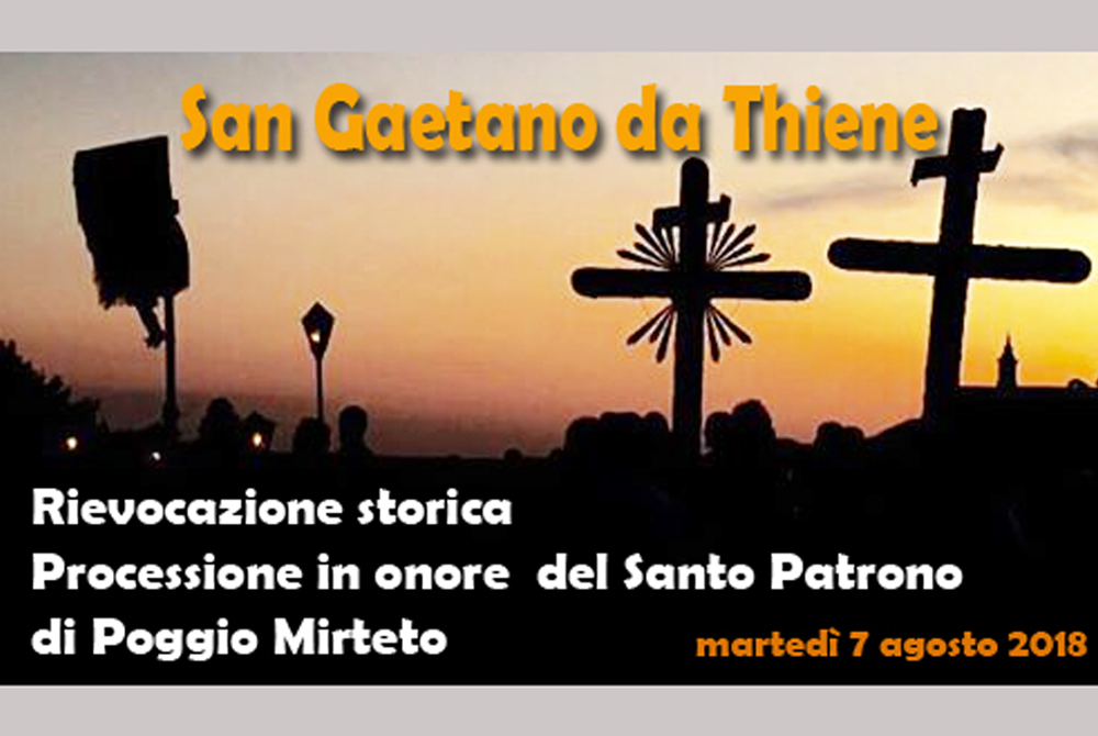POGGIO MIRTETO – Processione storica di S. Gaetano da Thiene